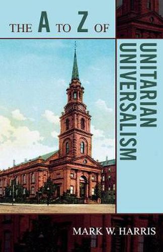 Cover image for The A to Z of Unitarian Universalism