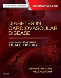 Cover image for Diabetes in Cardiovascular Disease: A Companion to Braunwald's Heart Disease