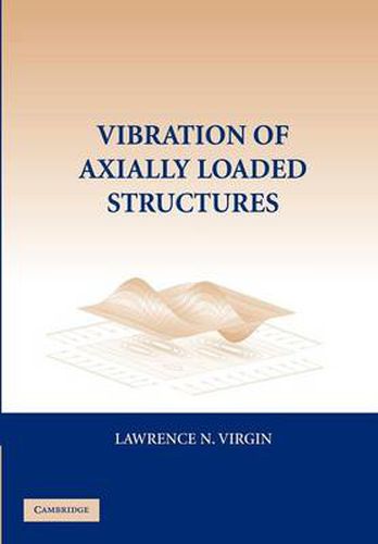 Cover image for Vibration of Axially-Loaded Structures