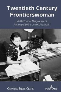 Cover image for Twentieth Century Frontierswoman