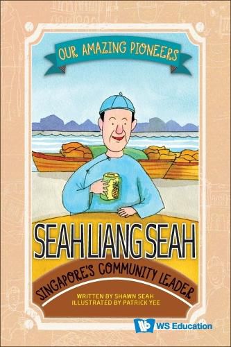 Cover image for Seah Liang Seah: Singapore's Community Leader