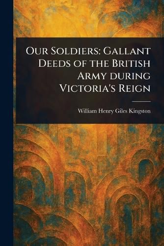 Cover image for Our Soldiers