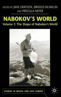 Cover image for Nabokov's World: Volume 1: The Shape of Nabokov's World