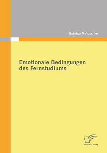 Cover image for Emotionale Bedingungen des Fernstudiums