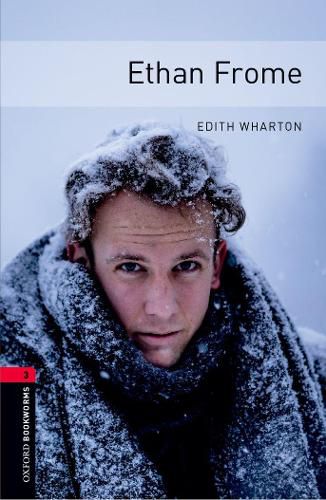 Cover image for Oxford Bookworms Library: Level 3:: Ethan Frome Audio Pack