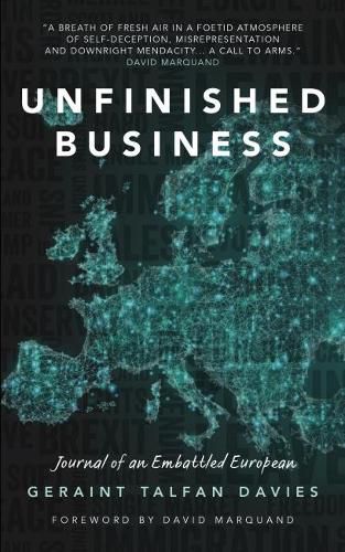 Cover image for Unfinished Business: Journal of an Embattled European