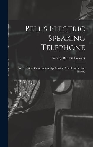 Bell's Electric Speaking Telephone