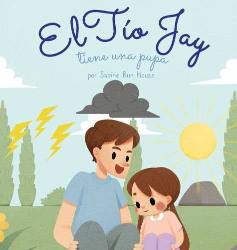 Cover image for El tio Jay tiene una pupa