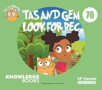 Cover image for Tas and Gem Look for Bec: Book 76