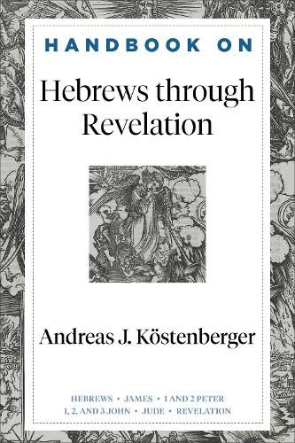 Cover image for Handbook on Hebrews Through Revelation