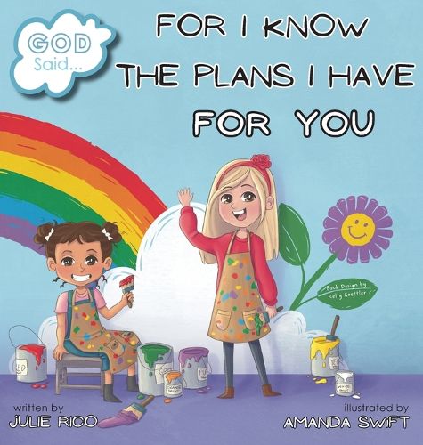 Cover image for God Said...For I Know The Plans I Have For You