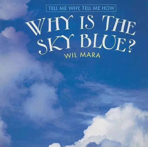 Cover image for Why Is the Sky Blue?