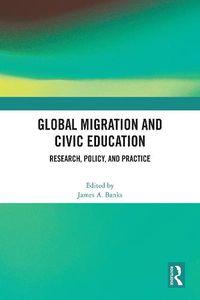 Cover image for Global Migration and Civic Education