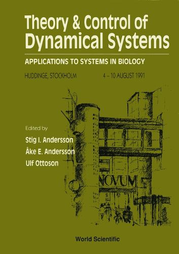 Cover image for Theory And Control Of Dynamical Systems: Applications To Systems In Biology