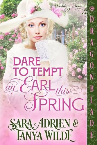 Cover image for Dare to Tempt an Earl This Spring