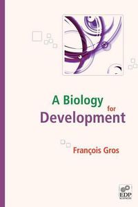 Cover image for A biology for development