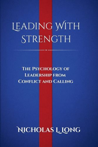 Cover image for Leading With Strength
