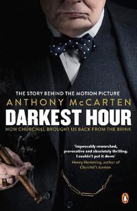 Cover image for Darkest Hour: Official Tie-In for the Oscar-Winning Film Starring Gary Oldman