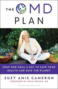 Cover image for The Omd Plan: Swap One Meal a Day to Save Your Health and Save the Planet