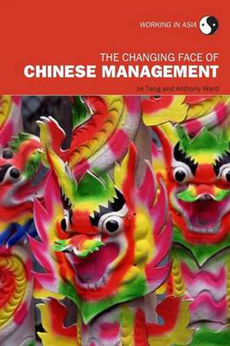 Cover image for The Changing Face of Chinese Management