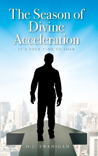 Cover image for The Season of Divine Acceleration