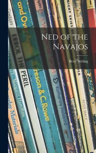 Cover image for Ned of the Navajos