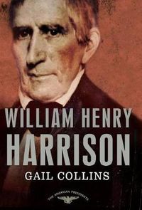 Cover image for William Henry Harrison: The 9th President, 1841