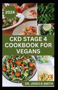Cover image for Ckd Stage 4 Cookbook for Vegans