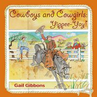 Cover image for Cowboys and Cowgirls: Yippee-Yay!