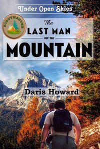 Cover image for The Last Man off the Mountain