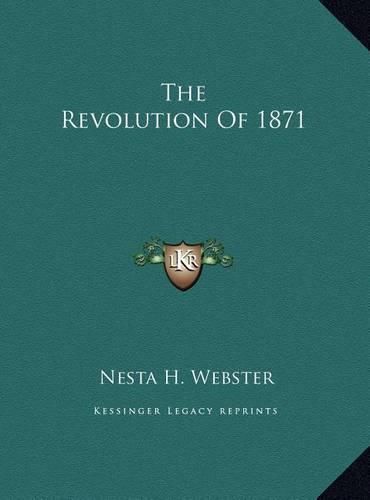 Cover image for The Revolution of 1871 the Revolution of 1871