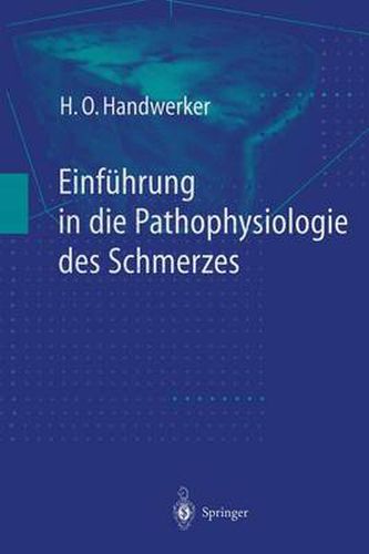 Cover image for Einfuhrung in Die Pathophysiologie Des Schmerzes
