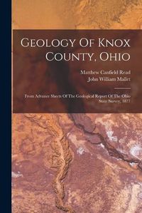 Cover image for Geology Of Knox County, Ohio