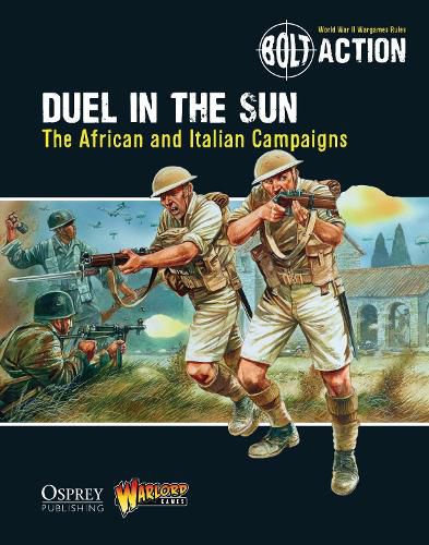 Cover image for Bolt Action: Duel in the Sun: The African and Italian Campaigns
