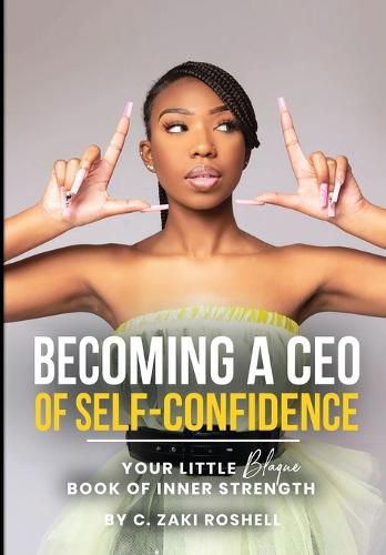 Cover image for Becoming a CEO of Self-Confidence