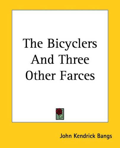 Cover image for The Bicyclers And Three Other Farces