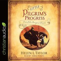 Cover image for Little Pilgrim's Progress: From John Bunyan's Classic