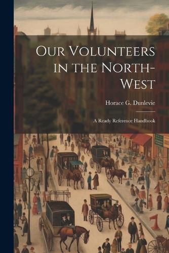 Cover image for Our Volunteers in the North-West