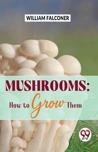 Mushrooms