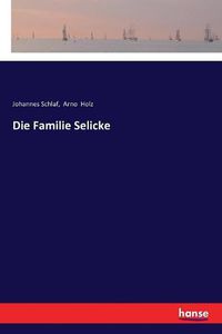 Cover image for Die Familie Selicke