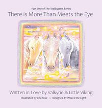 Cover image for There is More Than Meets the Eye