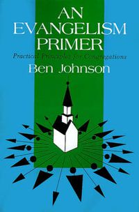 Cover image for Evangelism Primer and Practical Principles for Congregations