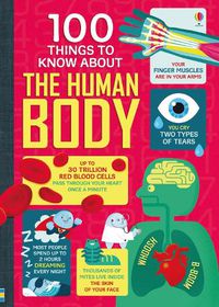 Cover image for 100 Things to Know About the Human Body