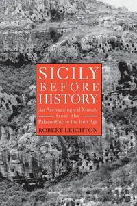 Cover image for Sicily Before History: An Archaeological Survey from the Palaeolithic to the Iron Age