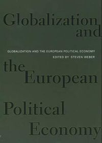 Cover image for Globalization and the European Political Economy