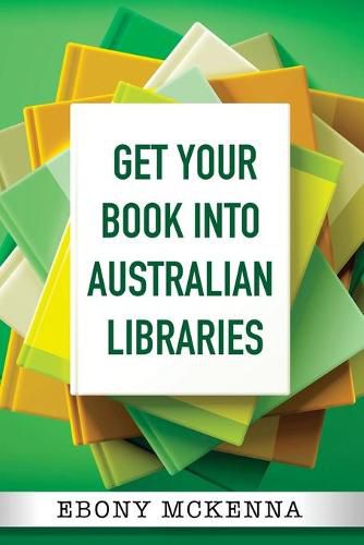 Get Your Book Into Australian Libraries