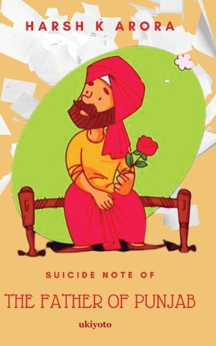 Cover image for Suicide Note of The Father of Punjab