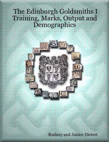 Cover image for The Edinburgh Goldsmiths I: Training, Marks, Output and Demographics