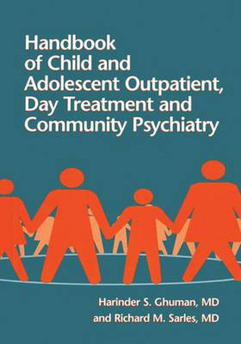 Cover image for Handbook Of Child And Adolescent Outpatient, Day Treatment A