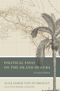 Cover image for Political Essay on the Island of Cuba